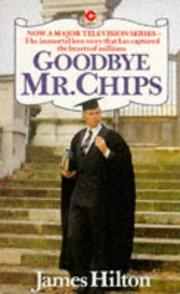 Cover of Goodbye Mister Chips by James Hilton