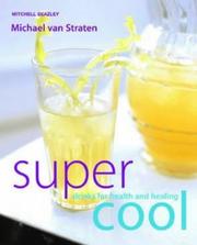 Cover of Supercool (Mitchell Beazley Drink) by Michael van Straten