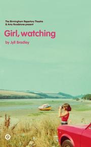 Cover of Girl, watching by Jyll Bradley