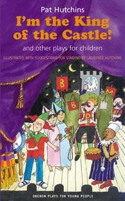Front cover of I'm the king of the castle! by Pat Hutchins