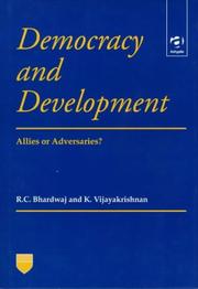 Cover of Democracy and development by Rattan Chand Bhardwaj