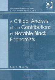 Front cover of A critical analysis of the contributions of notable black economists by Kojo A. Quartey