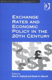 Cover of Exchange rate regimes and economic policy in the 20th century by Derek Howard Aldcroft