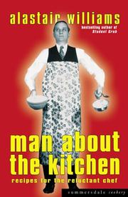 Cover of Man about the Kitchen by Alastair Williams