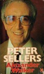 Cover of Peter Sellers by Alexander Walker