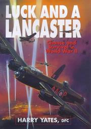 Cover of Luck and a Lancaster by Harry Yates