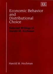 Front cover of Economic Behavior and Distributional Choice by Harold M. Hochman