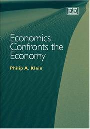 Front cover of Economics confronts the economy by Philip A. Klein