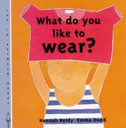 Front cover of What do you like to wear? by Hannah Reidy
