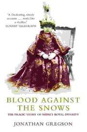Cover of Blood Against the Snows by Jonathan Gregson