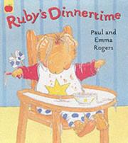 Cover of Ruby's Dinnertime (Ruby) by Paul Rogers