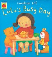 Front cover of Lulu's Busy Day (Little Orchard Storybook) by Caroline Uff