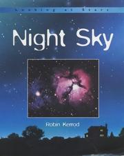 Front cover of Night Sky (Looking at Stars) by Robin Kerrod