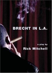 Cover of Brecht in L.A. (Intellect Books - Playtext) by Rick Mitchell