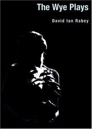 Cover of Wye Plays by David Ian Rabey