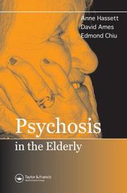 Front cover of Psychosis in the elderly by Anne Hassett