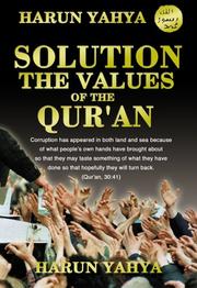 Cover of Solution, the values of the Qurʼan by Yahya, Hârun.
