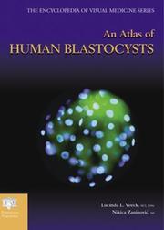 Front cover of An atlas of human blastocysts by Lucinda L. Veeck