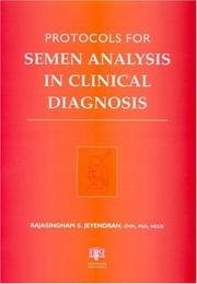 Front cover of Protocols for semen analysis in clinical diagnosis by Rajasingam S. Jeyendran