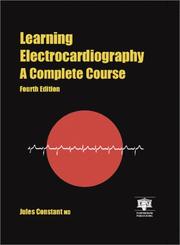 Cover of Learning electrocardiography by Jules Constant