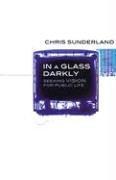 Front cover of In a Glass Darkly by Chris Sunderland