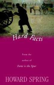 Cover of Hard facts by Howard Spring