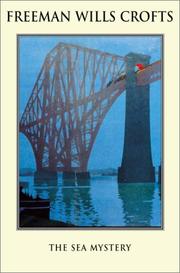 Front cover of The Sea Mystery by Freeman Wills Crofts