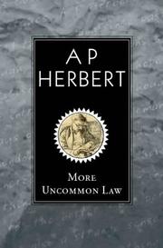 Cover of More uncommon law by Alan Patrick Herbert