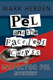 Front cover of Pel and the Faceless Corpse (Inspector Pel Mysteries) by Mark Hebden