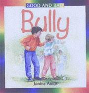 Cover of Bully (Good & Bad) by Janine Amos