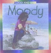 Front cover of Moody (Good & Bad) by Janine Amos