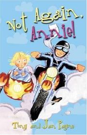 Cover of Not Again, Annie! by Jan Payne