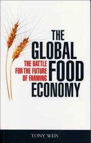 Cover of The Global Food Economy by Tony Weis