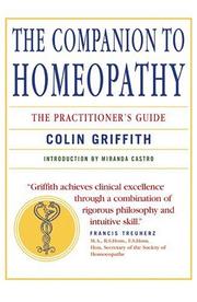 Front cover of The companion to homeopathy by Colin Griffith