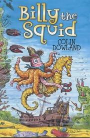 Cover of Billy the Squid by Colin Dowland