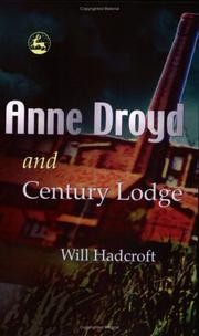 Front cover of Anne Droyd And Century Lodge by Will Hadcroft