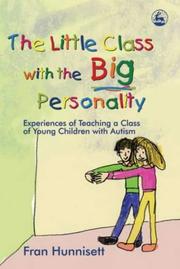 Front cover of The Little Class with the Big Personality by Fran Hunnisett