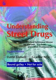 Front cover of Understanding Street Drugs by David Emmett