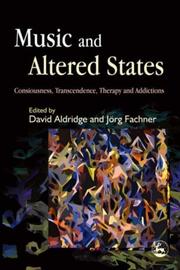 Front cover of Music and altered states by David Aldridge