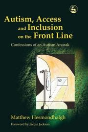 Front cover of Autism, Access And Inclusion on the Front Line by Matthew Hesmondhalgh