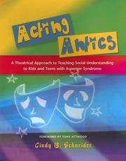 Cover of Acting Antics by Cindy B. Schneider