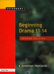 Cover of Beginning Drama 11-14 by Jonoth Neelands