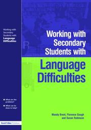 Front cover of Working with Secondary Students who have Language Difficulties by Mary Brent