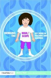 Front cover of Bringing the High/Scope Approach to your Early Years Setting (Bringing...to Your Early Years Setting S.) by Nicky Holt