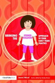 Front cover of Bringing the Steiner Waldorf Approach to your Early Years Practice (Bringing...Approach to Your Early Years Practice) by Janni Nicol