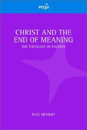 Front cover of Christ and the End of Meaning by Paul Hessert