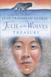 Cover of Julie of the Wolves Treasury (Julie / Julie of the Wolves / Julie's Wolf Pack) by Jean Craighead George
