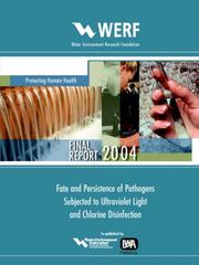 Front cover of Fate And Persistence Of Pathogens Subjected To Uv Light And Chlorine Disinfection by K G. Linden