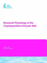 Front cover of Structural physiology of the cryptosporidium oocyst wall by H Ward