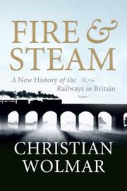 Cover of Fire & steam by Christian Wolmar